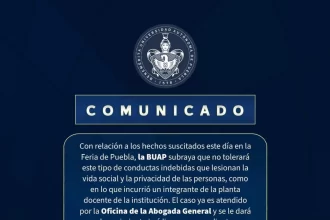 BUAP condena actos de acoso de docente en la Feria de Puebla
