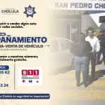 Policía de San Pedro Cholula inicia acompañamiento seguro para compraventa de autos