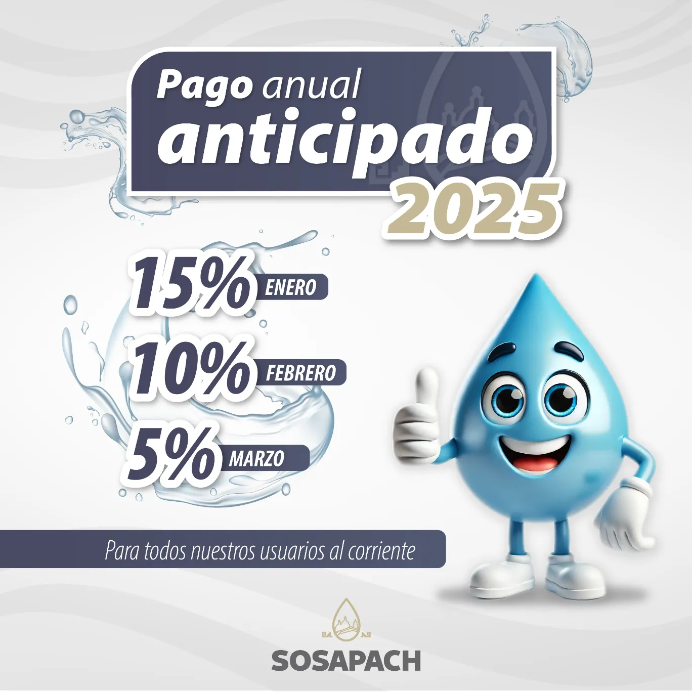SOSAPACH lanza campaña de pago anticipado 2025 con grandes beneficios para los usuarios