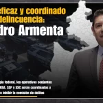 Combate eficaz y coordinado contra la delincuencia: Alejandro Armenta