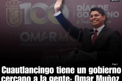 Cuautlancingo tiene un gobierno cercano a la gente: Omar Muñoz