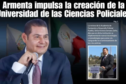 Armenta impulsa la creación de la Universidad de Ciencias Policiales
