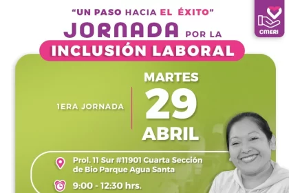 Invita SMDIF a la primera jornada por la inclusión laboral en CMERI