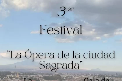 Tercera edición del Festival de Ópera de la Ciudad Sagrada