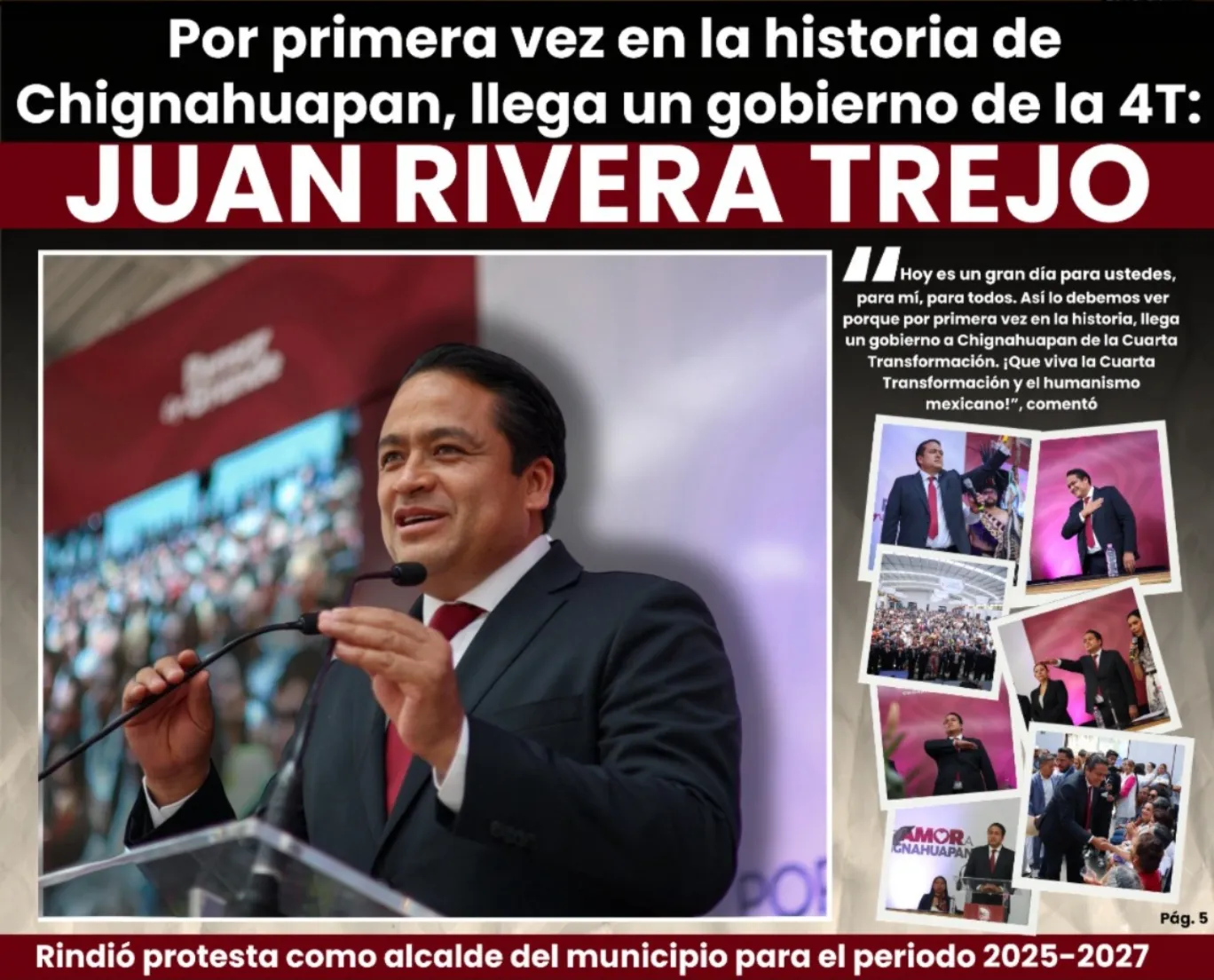Por primera vez en la historia de Chignahuapan, llega un gobierno de la 4T: Juan Rivera Trejo