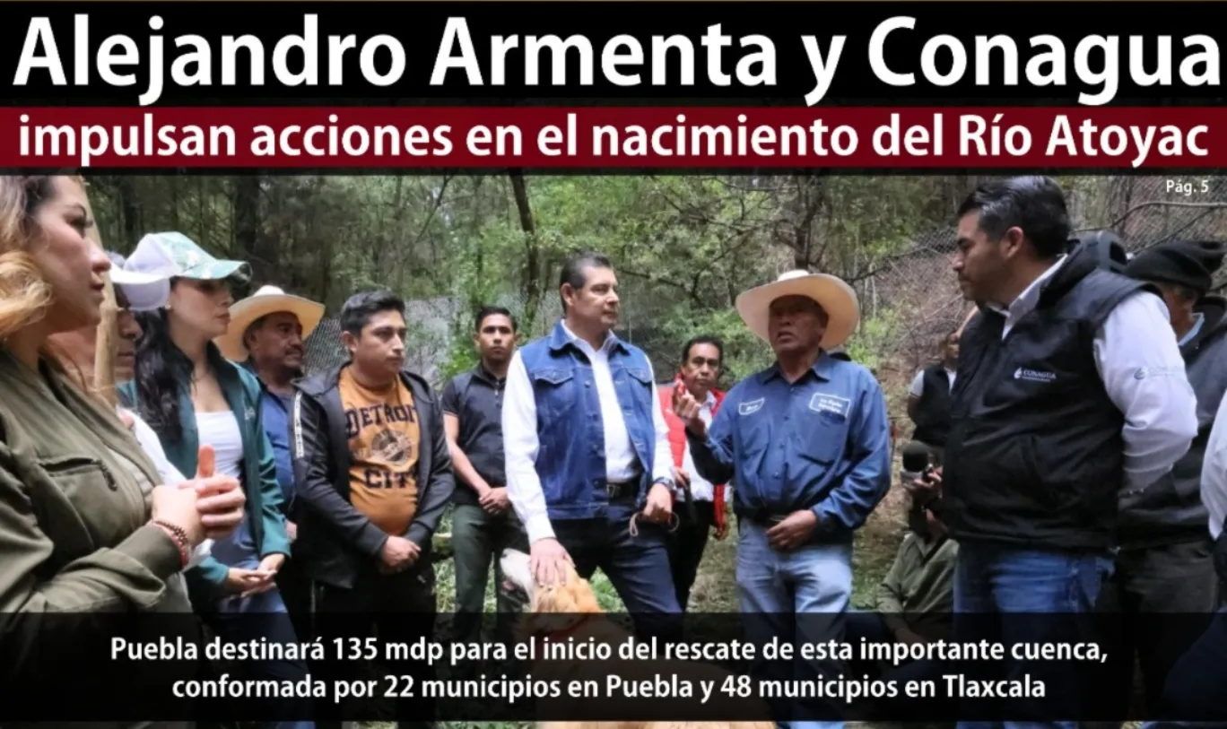 Alejandro Armenta y Conagua impulsan acciones en el nacimiento del Río Atoyac