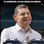 En coordinación, los tres órdenes de gobierno garantizan seguridad y mejores resultados: Alejandro Armenta