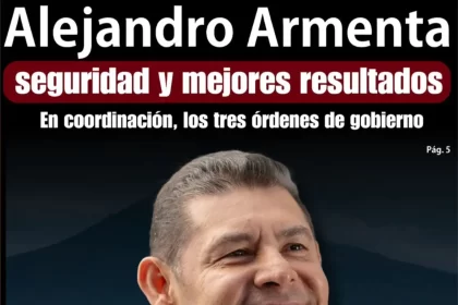 En coordinación, los tres órdenes de gobierno garantizan seguridad y mejores resultados: Alejandro Armenta