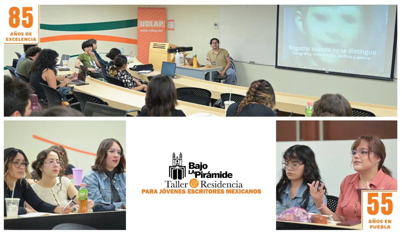 Inicia en la UDLAP la segunda edición del taller-residencia Bajo la Pirámide