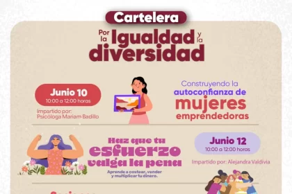 Secretaría de las Mujeres invita a talleres de empoderamiento y diversidad