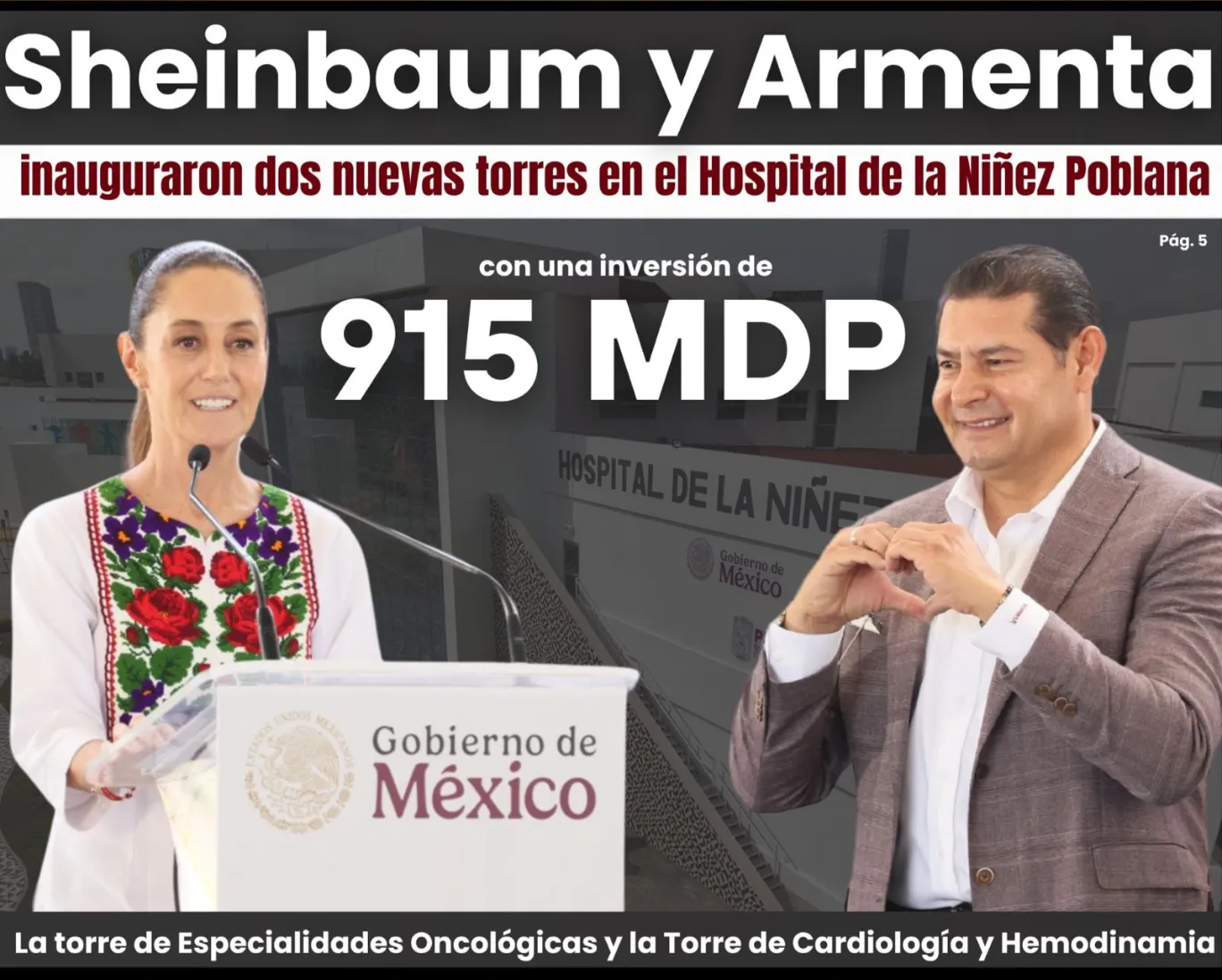 Sheinbaum y Armenta inauguraron dos nuevas torres en el Hospital de la Niñez Poblana