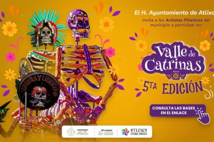 Ariadna Ayala, presidenta de Atlixco, convoca a artistas plásticos a participar en la 5ª edición del Valle de Catrinas