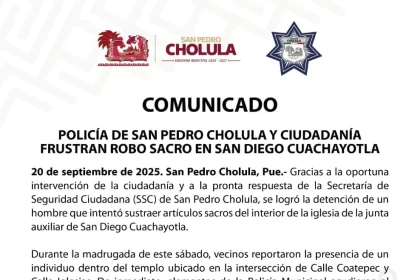 Policía de San Pedro Cholula y ciudadanía frustran robo sacro en San Diego Cuachayotla