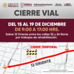 Atención automovilistas cierres temporales en vialidades clave de Puebla