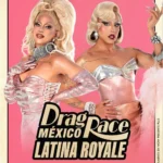 La mexicana Taiga Brava regresa como cohost a la nueva edición especial de “Drag Race México Latina Royale”.