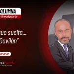 “Gavilán que suelta... no es Gavilán”