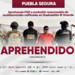 Cae presunto responsable de multihomicidio en Huehuetlán El Grande