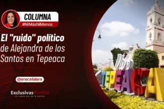 El ruido político de Alejandra de los Santos en Tepeaca