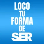 “Loco tu forma de SER” es el nuevo sencillo de SER
