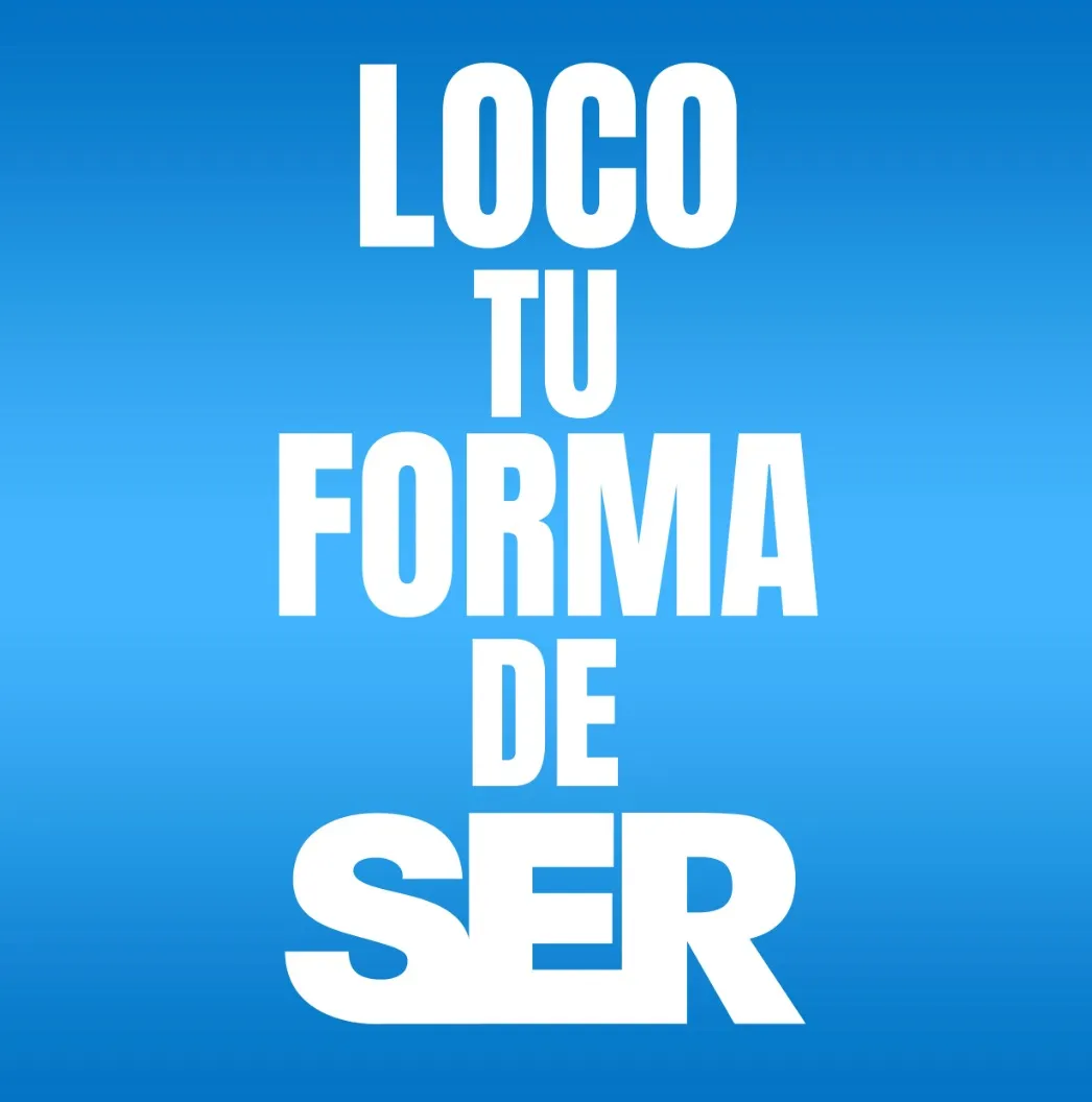 “Loco tu forma de SER” es el nuevo sencillo de SER