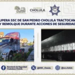 Recupera SSC de San Pedro Cholula tractocamión y remolque durante acciones de seguridad