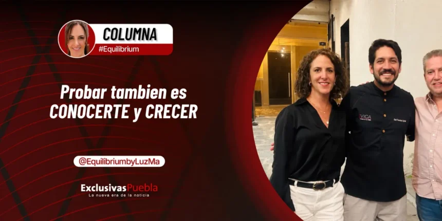 PROBAR TAMBIÉN ES CONOCERTE Y CRECER